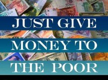 Just Give Money to the Poor